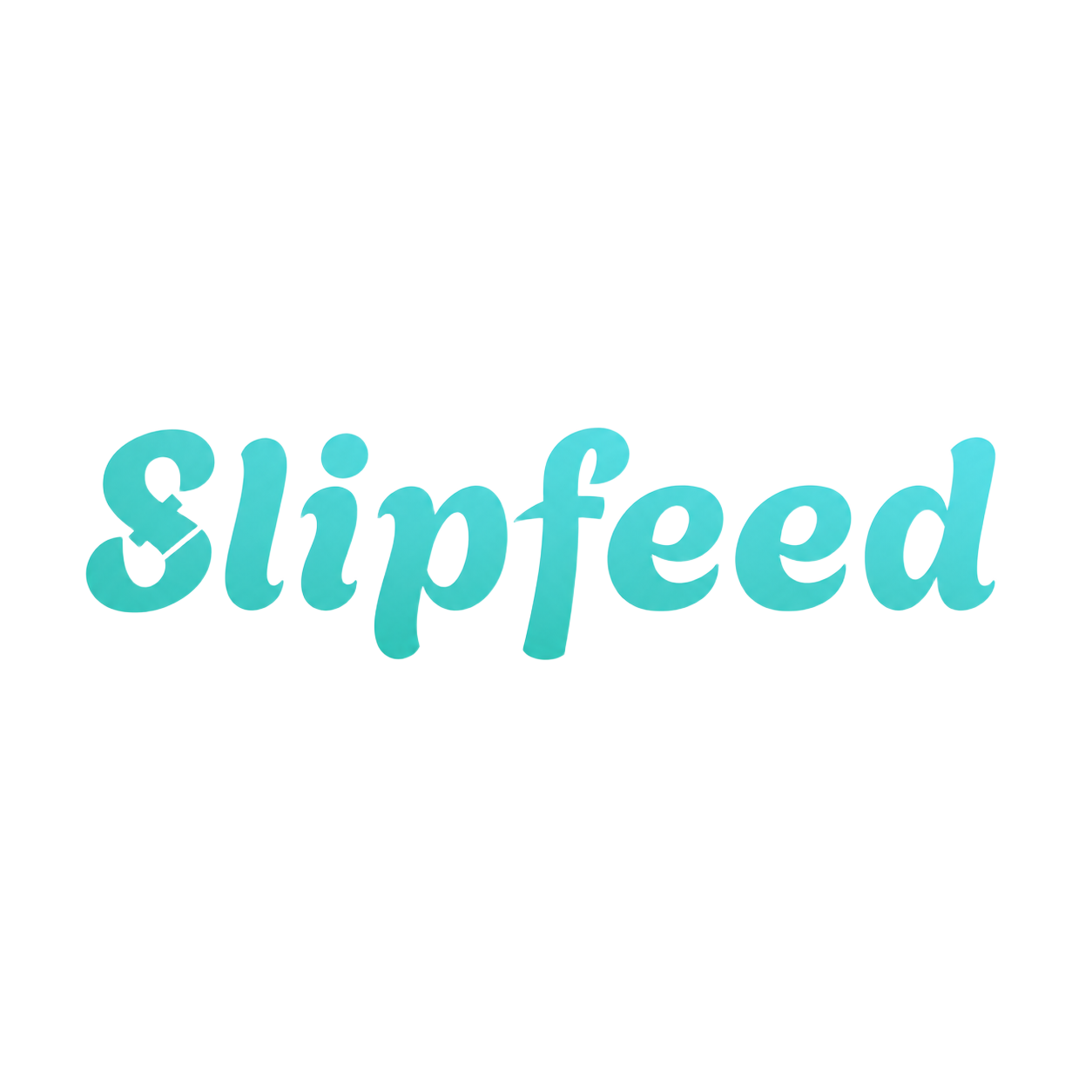 Slipfeed